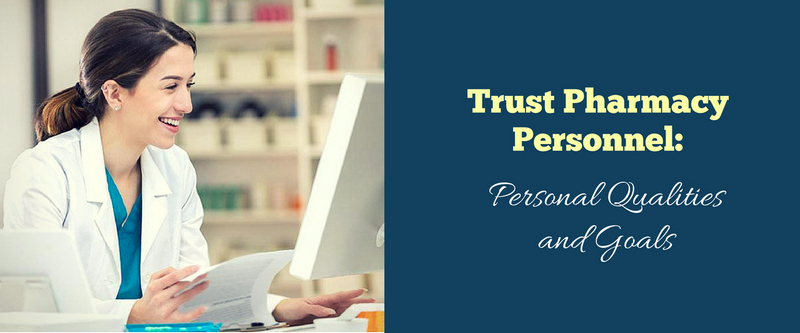 Trust Pharmacy Personnel